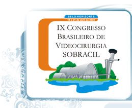 IX Congresso Brasileiro de Videocirurgia - SOBRACIL